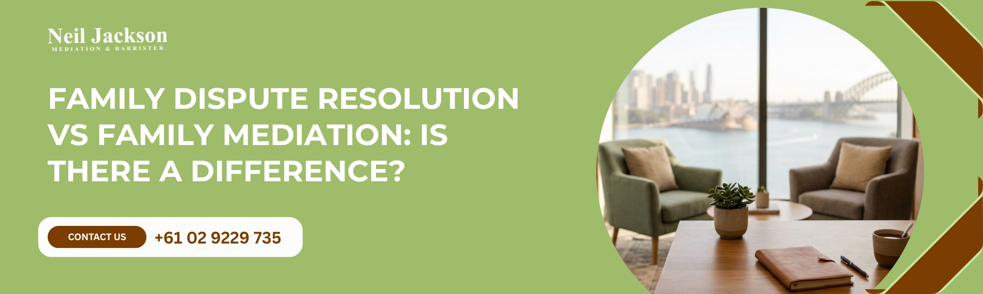 Family dispute resolution and family mediation consultation room with two chairs, a table, notebook, and Sydney Harbour view.